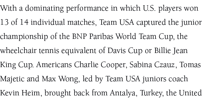 With a dominating performance in which U.S. players won 13 of 14 individual matches, Team USA captured the junior cha...