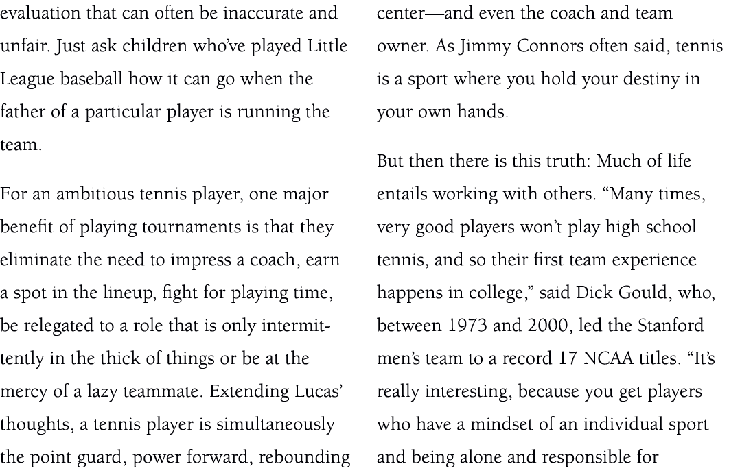 evaluation that can often be inaccurate and unfair. Just ask children who’ve played Little League baseball how it can...