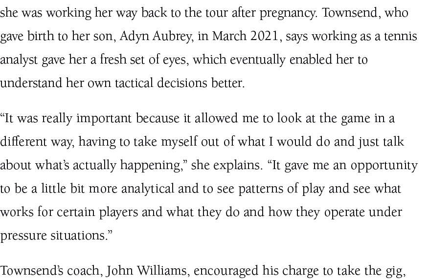 she was working her way back to the tour after pregnancy. Townsend, who gave birth to her son, Adyn Aubrey, in March ...