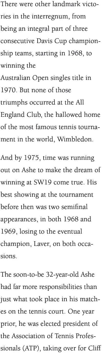 There were other landmark victories in the interregnum, from being an integral part of three consecutive Davis Cup ch...